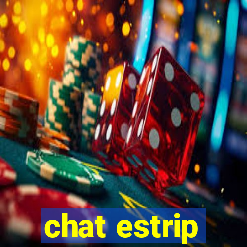 chat estrip